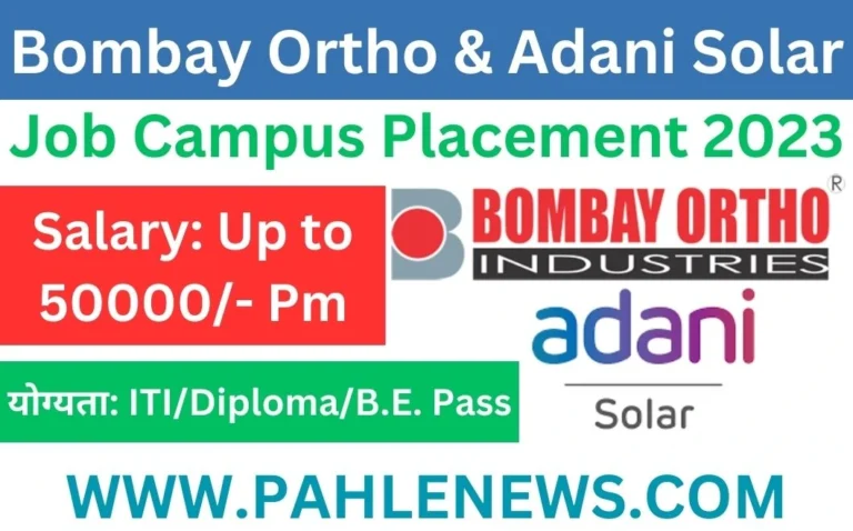 Bombay Ortho and Adani Solar Recruitment 2023