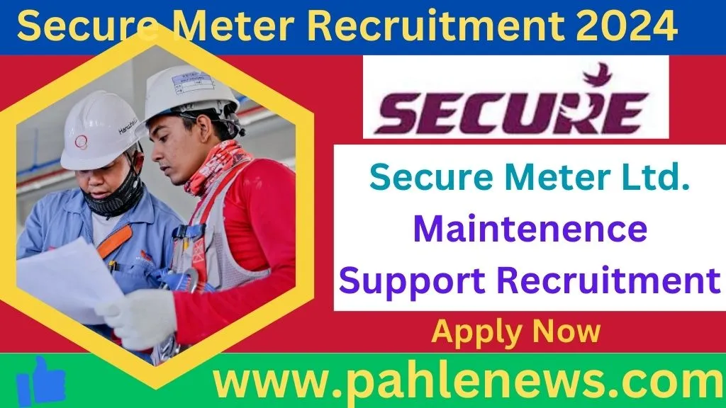 Secure Meter Recruitment 2024