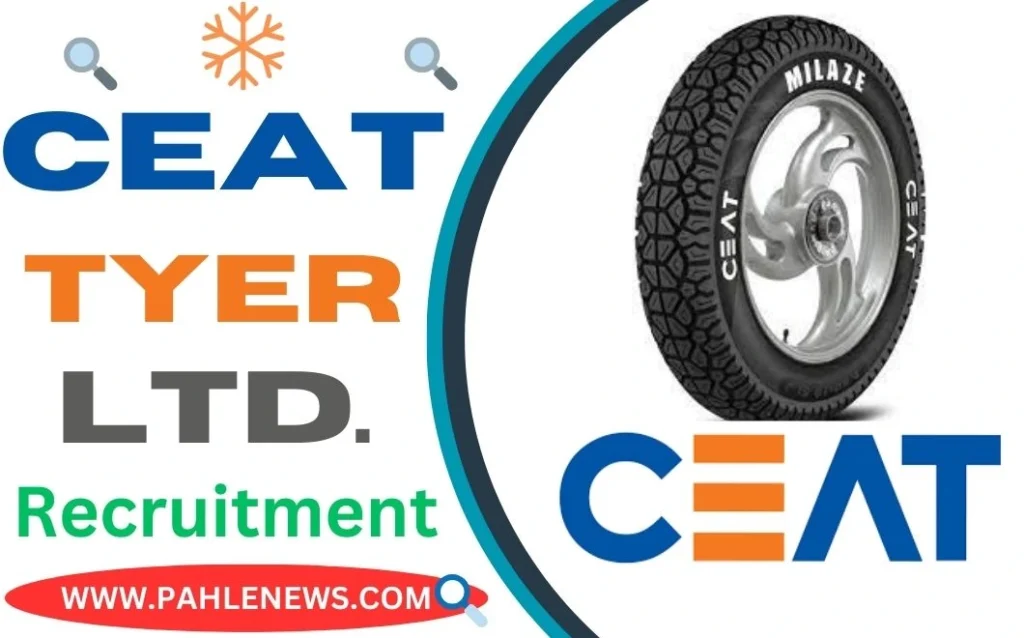 CEAT Tyers Recruitment 2023