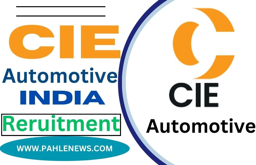 CIE Automotive Recruitment 2024