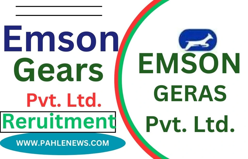 Emson Gears Recruitment 2024