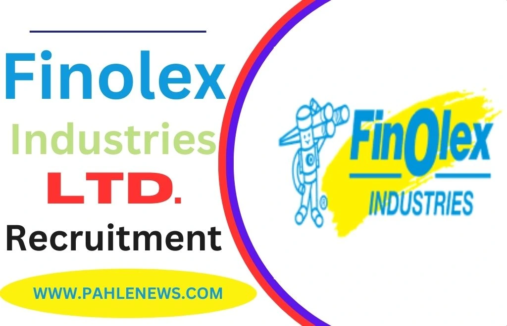 Finolex Industries Recruitment 2023