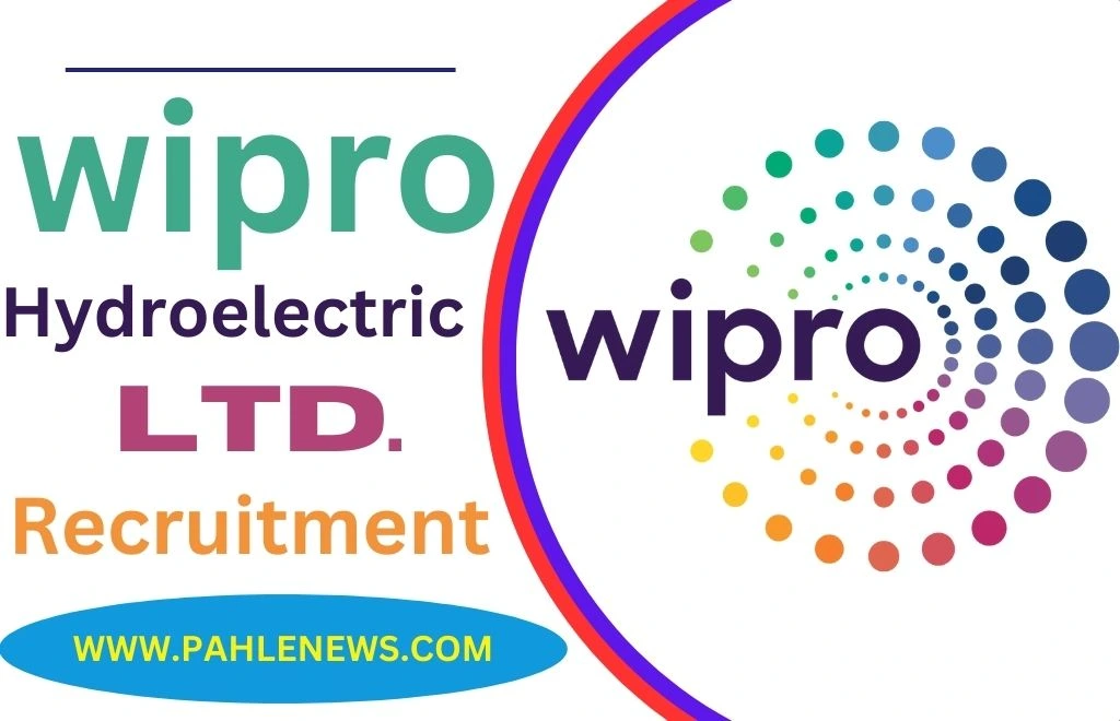 Wipro Hydroelectric Recruitment 2023