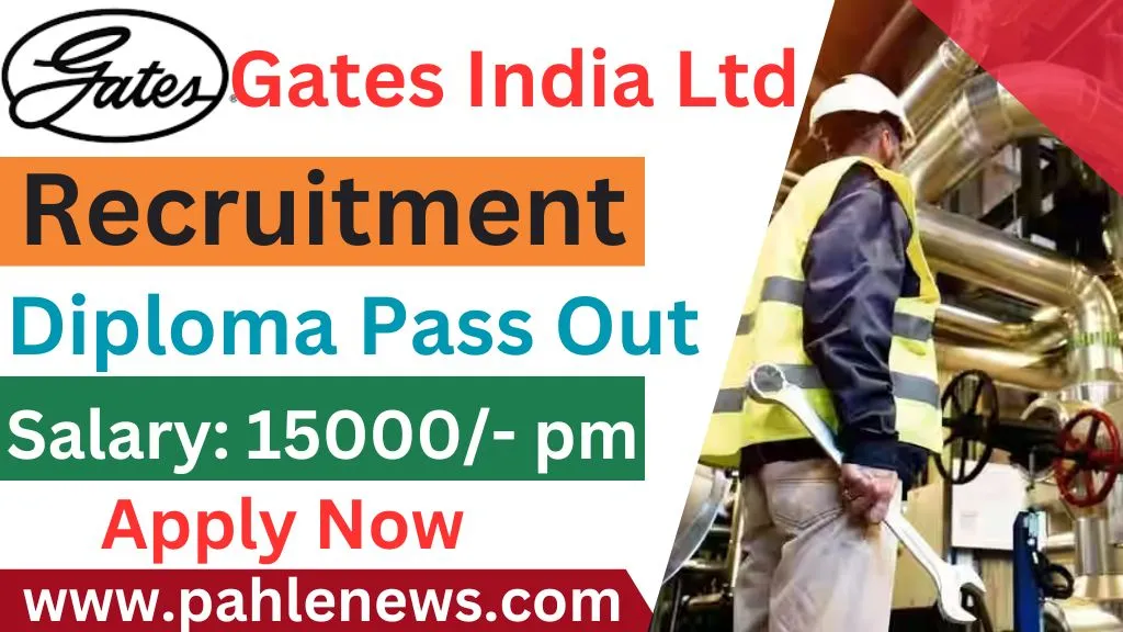 Gates India Recruitment 2024