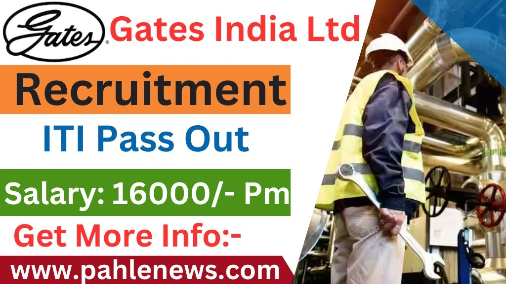 Gates India Recruitment 2024