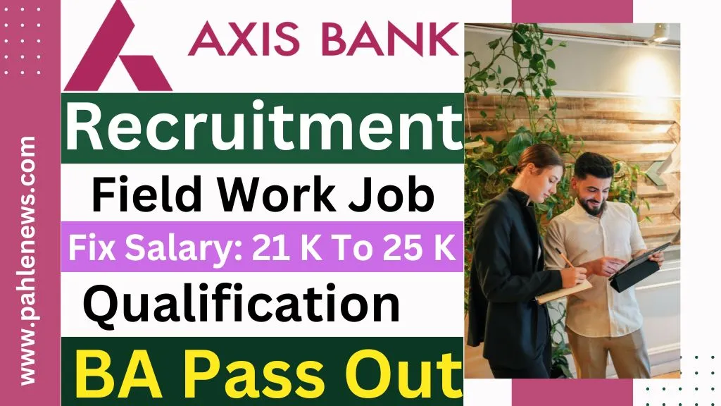Axis Bank Recruitment 2024